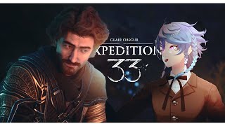 Octavio 【CLAIR OBSCUR EXPEDITION 33】ACT 2 BEGIN!!!